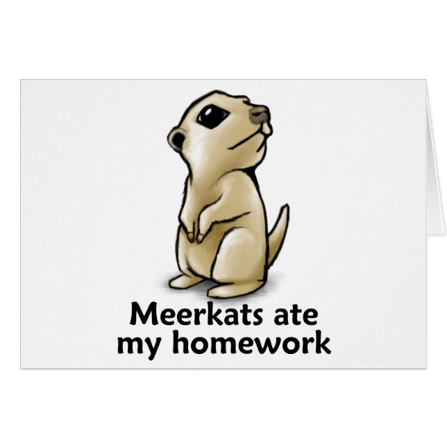 Meerkats a mangé mon travail (Devant horizontal)