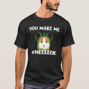 Meerschweinchen du bringst mich zum Quieken T-Shirt