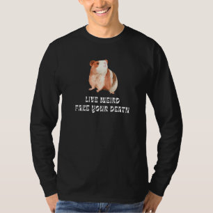 Meerschweinchen Live Weird Fake Dein Tod Wasserfar T-Shirt