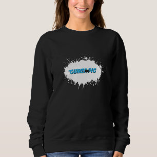Meerschweinchen Tier Spaß Splash Sweatshirt
