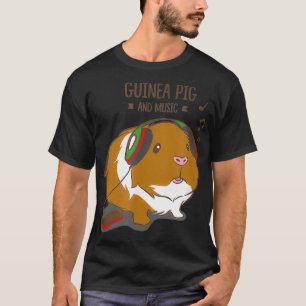 Meerschweinchen und Musik Lustiges Nagetier  T-Shirt