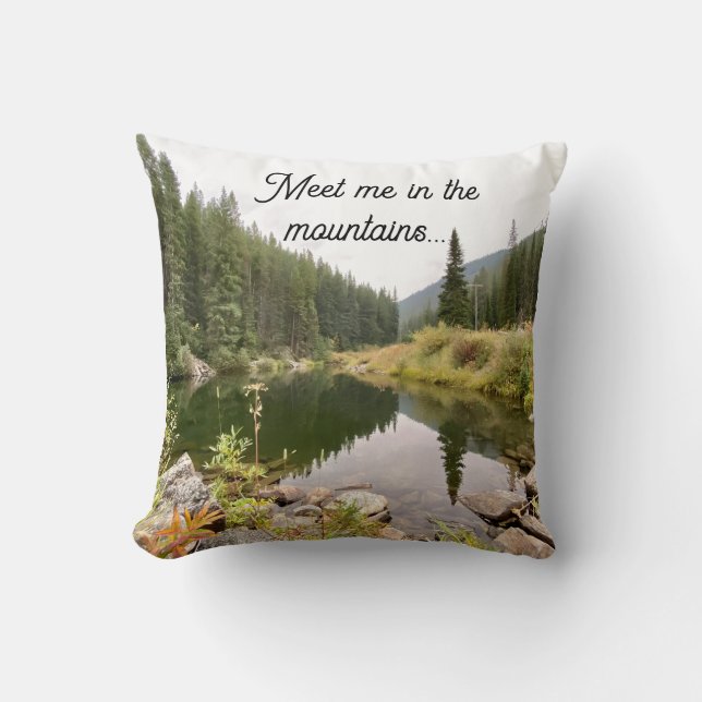 Meet Me in the Mountains Decorative Pillow Kissen (Vorderseite)