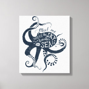 "Meet Me where the Sky Touchs the Sea" Oktopus Leinwanddruck