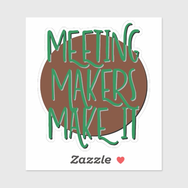 Meeting Maker setzen sich für 12 Schritte ein Aufkleber (Blatt)