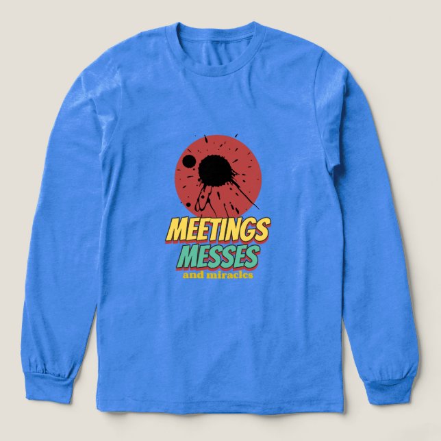 Meetings Messes And Miracles Working Mom Tri-Blend Shirt (Design Vorderseite)