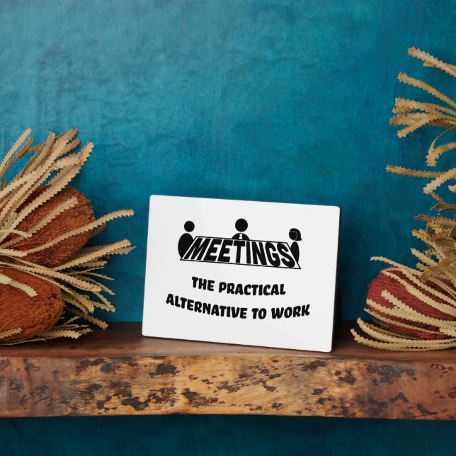 Meetings, the practical alternative to work fotoplatte (Seite)