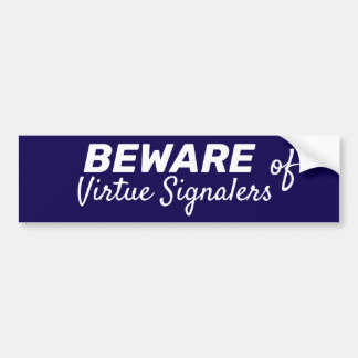 Méfiez-vous du Sticker pare-chocs des Signalers Ve