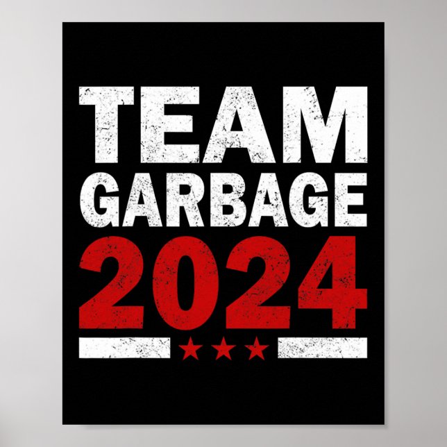 Mega Garbage Proud Trump Unterstützer Poster (Vorne)