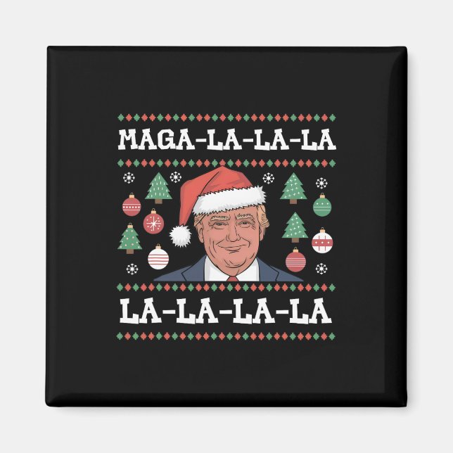Mega La La La Donald Trump Potus 47 Hässliches Wei Magnet (Vorne)