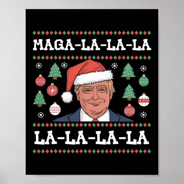 Mega La La La Donald Trump Potus 47 Hässliches Wei Poster (Vorne)