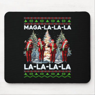 Mega La La La Donald Trump Potus 47 Ugly Weihnacht Mousepad