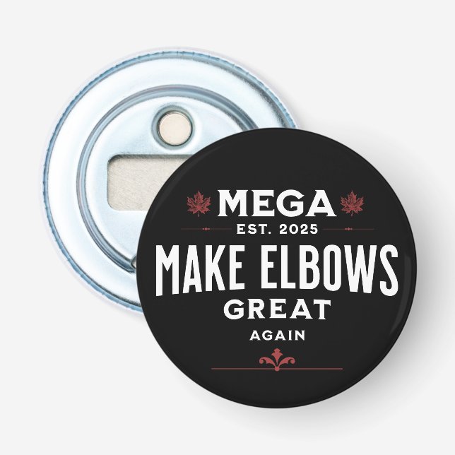 MEGA machen Elbows wieder groß Kanada Elbows UP! Flaschenöffner (Vorderseite)