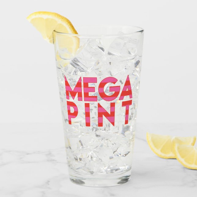 Mega Pint - Funny Zitat Glas (Vorderseite Ice)