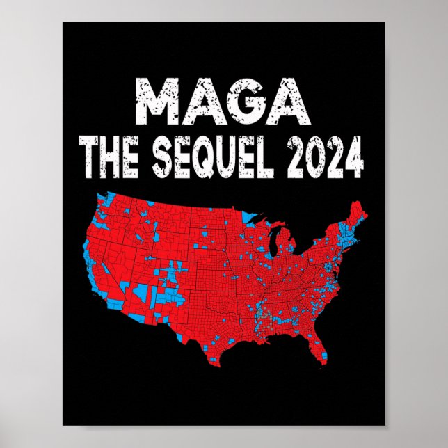 Mega The Sequel Präsident Trump 2024 Wahlplan Poster (Vorne)