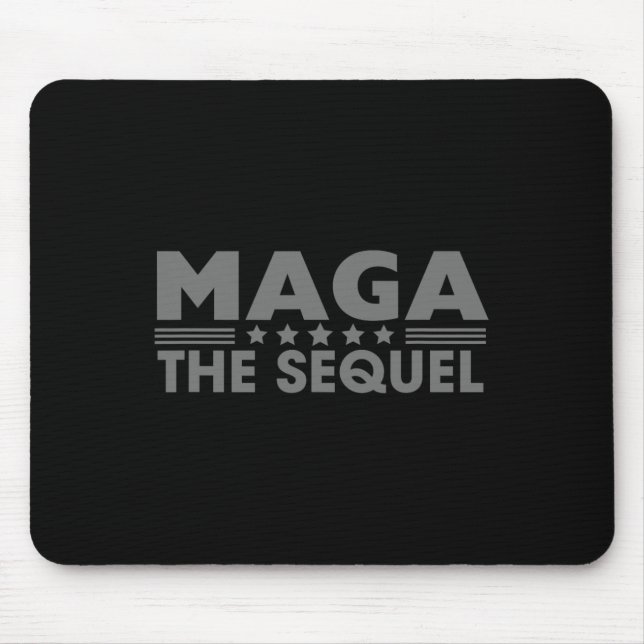 Mega The Sequel Trump 2024 Gewinner Second Term Mousepad (Vorne)