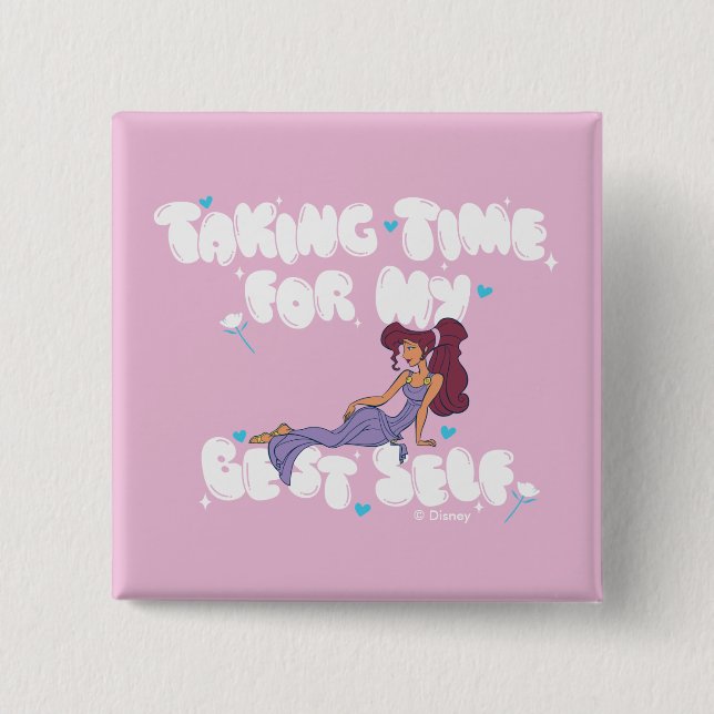 Megara - Taking Time For My Best Self Button (Vorderseite)