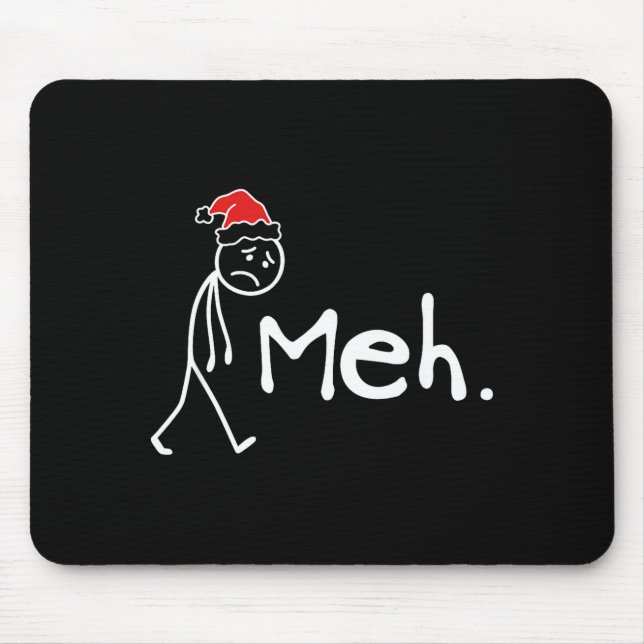 Meh. Funny Christmas Introvert  Mousepad (Vorne)