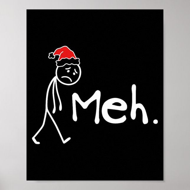 Meh. Funny Christmas Introvert  Poster (Vorne)