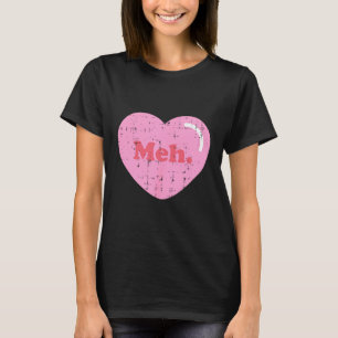 Meh Herz Tasche Lustig Anti Valentinstag Single T-Shirt