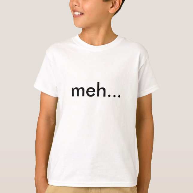meh… KinderT - Shirt (Vorderseite)