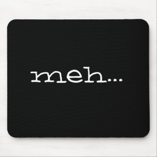 meh… mousepad