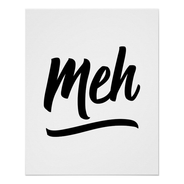 Meh Typografie Poster (Vorderseite)
