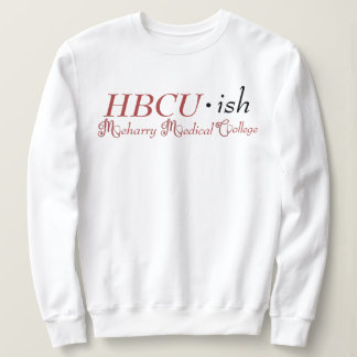 Meharry Medical Uni Sweatshirt