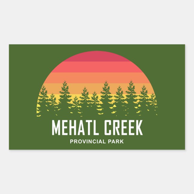 Mehatl Creek Provinzialpark Rechteckiger Aufkleber (Vorderseite)