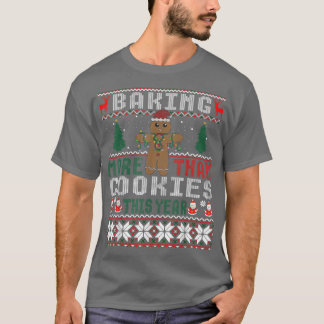 Mehr als Kekse backen dieses Jahr zu Weihnachten T-Shirt