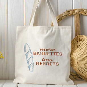 Mehr Baguettes weniger Bedauern, französisches Bro Tragetasche