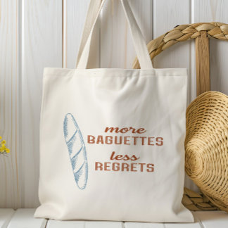 Mehr Baguettes, weniger Reue, französisches Brot Tragetasche