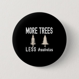 Mehr Bäume weniger Löcher hässlicher Weihnachtspul Button