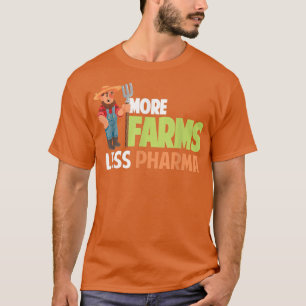 Mehr Betriebe weniger Pharma Funny Bauer Hat und B T-Shirt