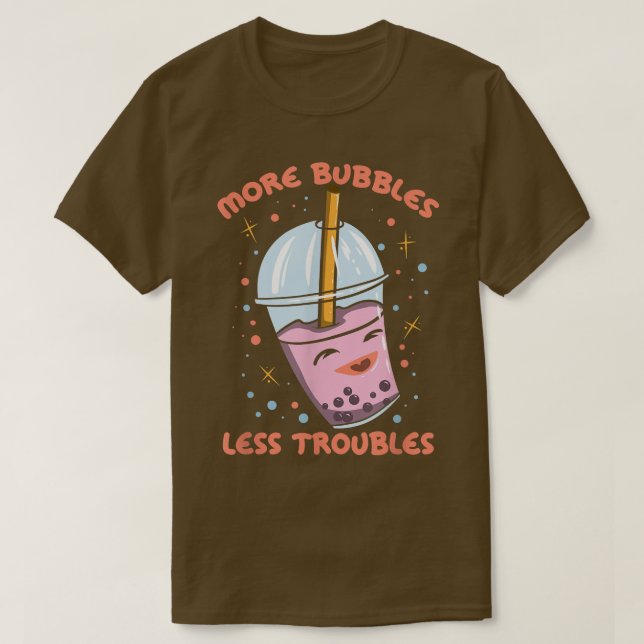 Mehr Blasen Weniger Probleme Funny Bubble Tee Boba (Design vorne)