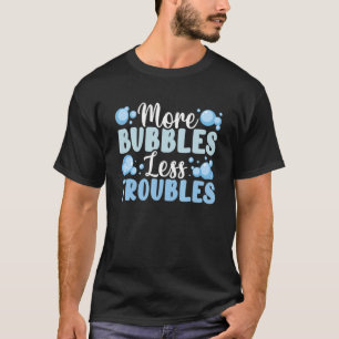 Mehr Blasen Weniger Probleme Sofa Sofa aus der Sei T-Shirt