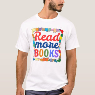Mehr Bücher lesen T-Shirt