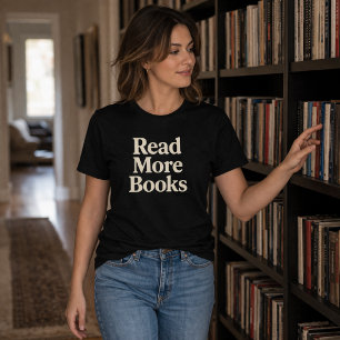 Mehr Bücher lesen T-Shirt