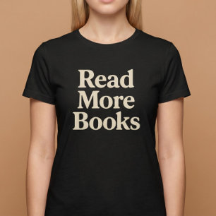 Mehr Bücher lesen T-Shirt