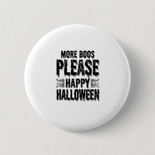 Mehr Buhs bitte Vintage Halloween Typografie Desig Button