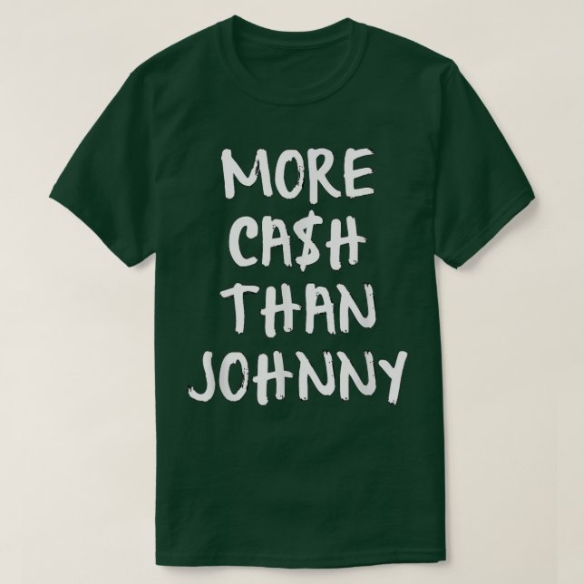 Mehr Cash als Johnny Funny Music T-Shirt (Design vorne)