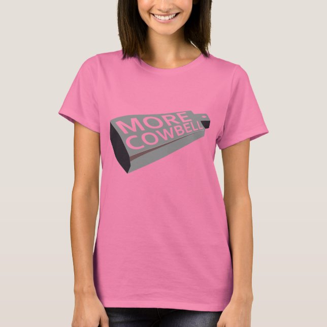 Mehr Cowbell T-Shirt (Vorderseite)