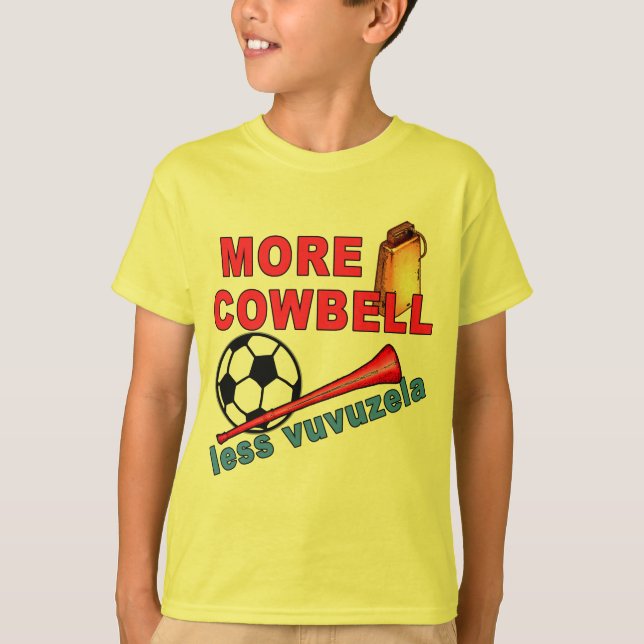 Mehr Cowbell weniger Vuvuzela T-Shirts, Tassen T-Shirt (Vorderseite)