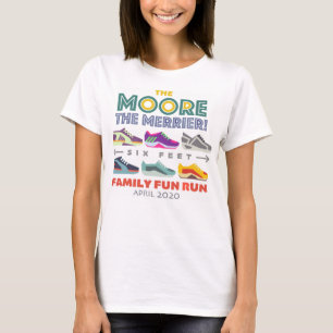 Mehr der Merrier ~ Family Fun Run T-Shirt