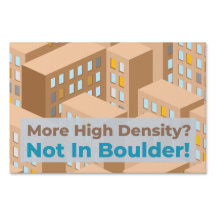 "Mehr Dichte? Nicht in Boulder!"