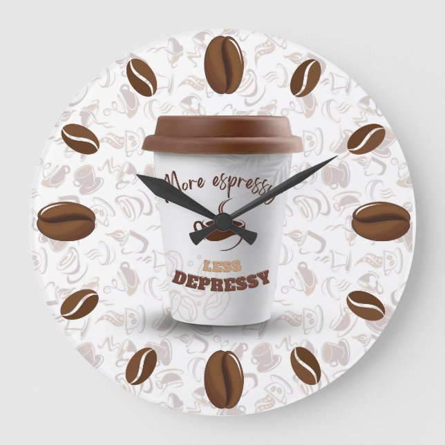 Mehr Druck weniger depressiv | Kaffeebohnen Große Wanduhr (Vorderseite)