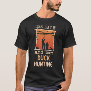 Mehr Entenjagd Wasservogelfang Kleidung Entenjagd T-Shirt