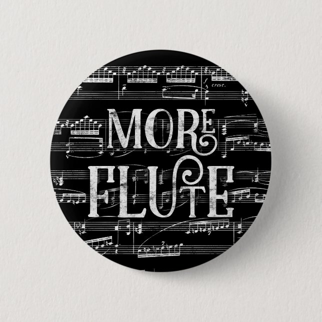 Mehr Flute Chalkboard - Schwarz-weiße Musik Button (Vorderseite)