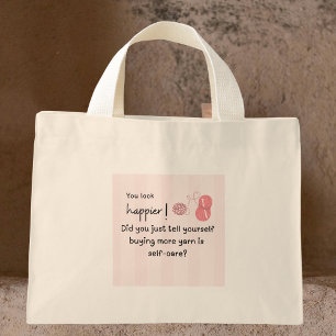 Mehr Garn kaufen ist Selbstfürsorge Tote Bag Mini Stoffbeutel