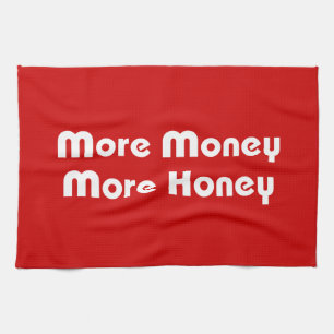 Mehr Geld, mehr Honig Küchentuch