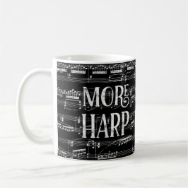 Mehr Harp Chalkboard - Schwarz-weiße Musik Kaffeetasse